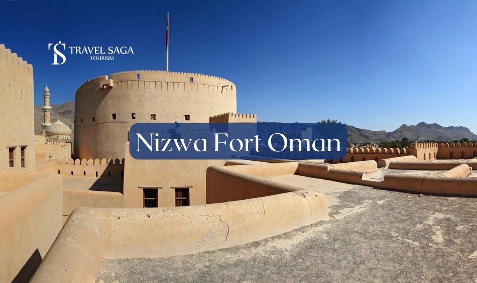 Nizwa Fort In Oman Things To See Entrance Fee Timing