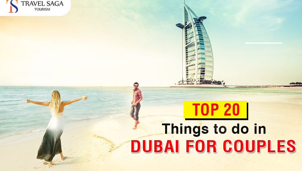 Things to do in Dubai for couples