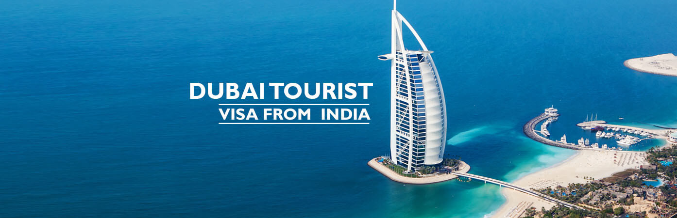 Dubai Tourist Visa from India