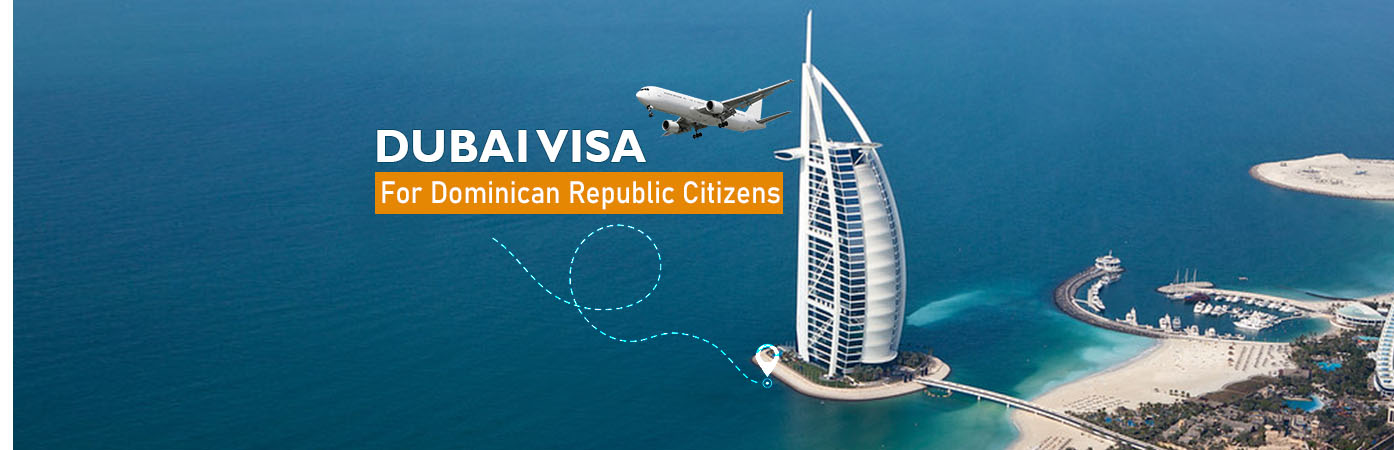Dubai Visa For Dominican Republic Citizens