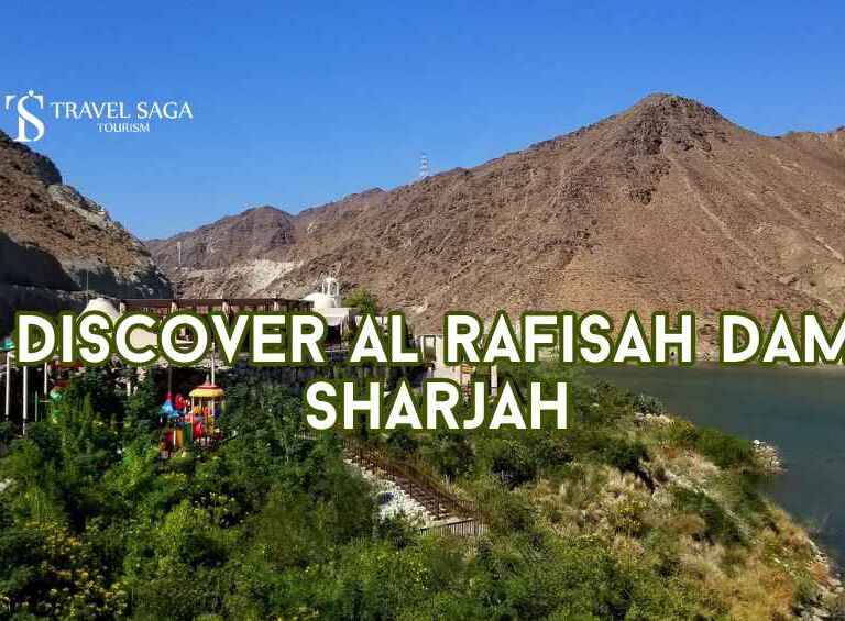Al rafisah Dam Sharjah blog banner by Travel Saga Tourism