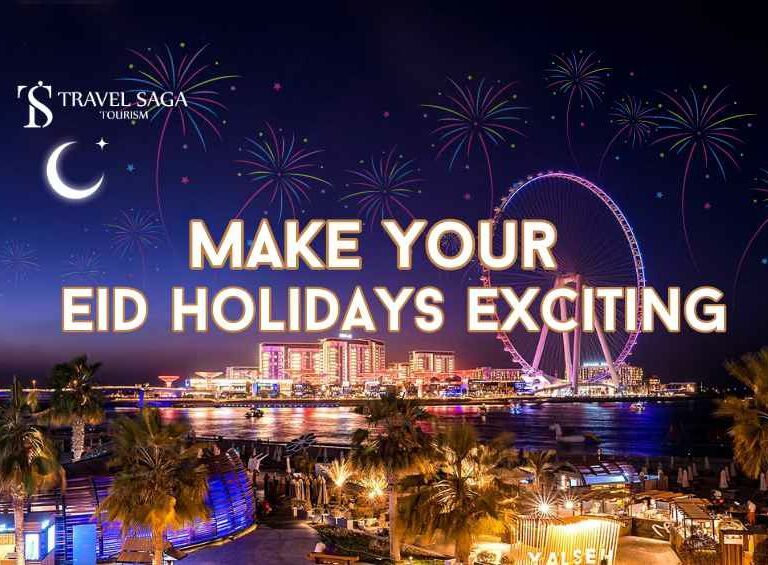 Dubai's Eid Celebration places blog banner by Travel Saga Tourism