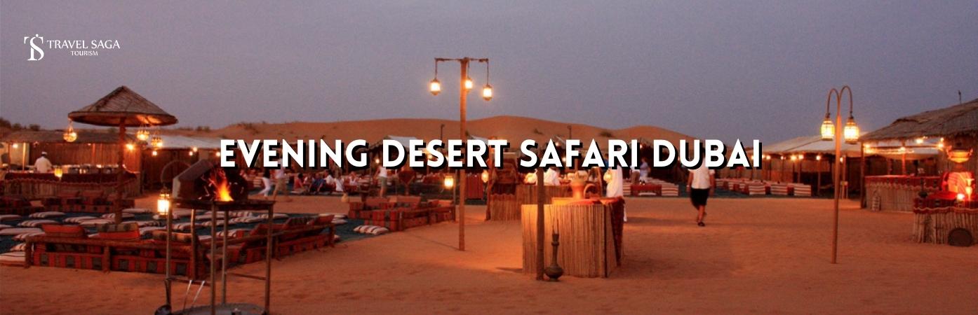 evening desert safari dubai BT banner Travel Saga Tourism