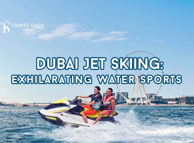Jet Skiing in Dubai blog banner by Travel Saga Tourism