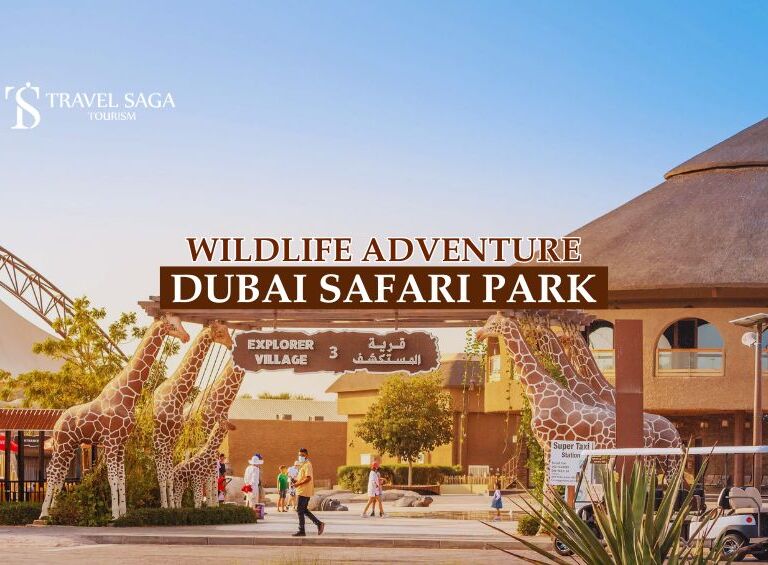 Dubai safari park blog banner by Travel Saga Tourism