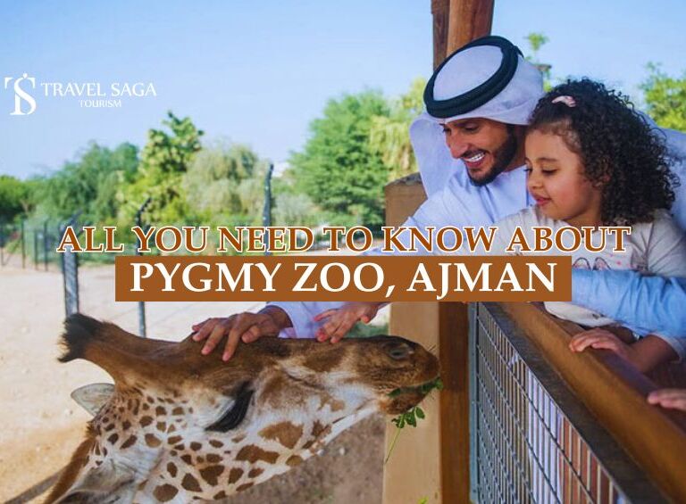 Ajman Zoo and Pygmy zoo tickets blog banner by Travel Saga Tourism