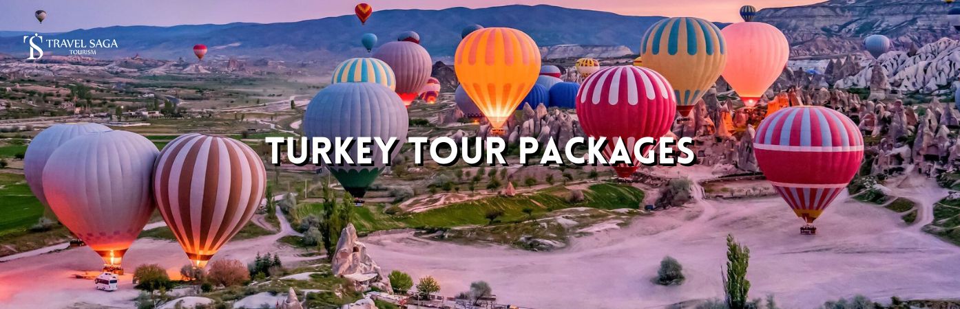 Turkey holidays | Turkey travel packages BT banner by Travel Saga Tourism
