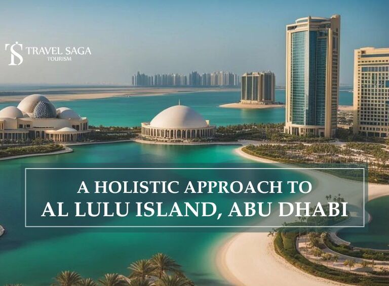 Al Lulu Island, Lulu Island Abu Dhabi blog banner by Travel Saga Tourism