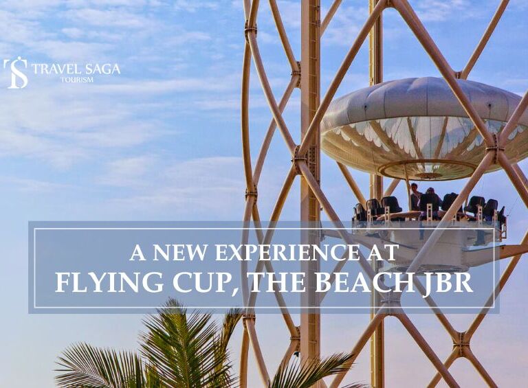 Flying cup Dubai and flying cup the beach JBR blog banner by Travel Saga Tourism